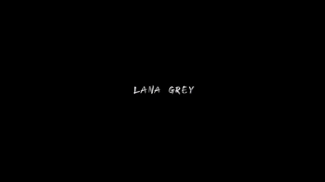 LanaGrey