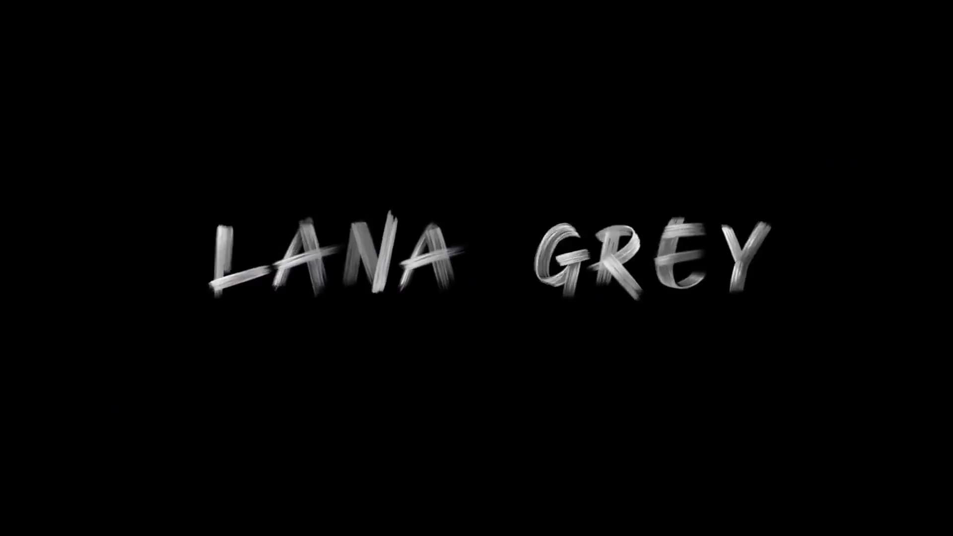 LanaGrey