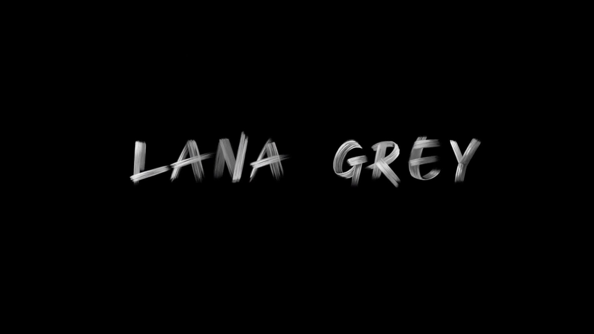LanaGrey